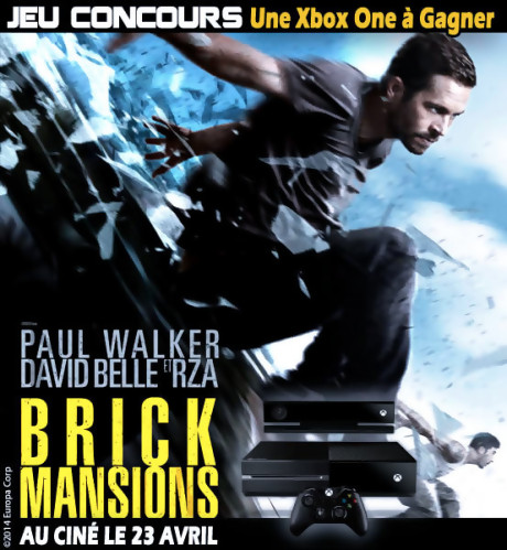 Gagnez une Xbox One avec le film Brick Mansions