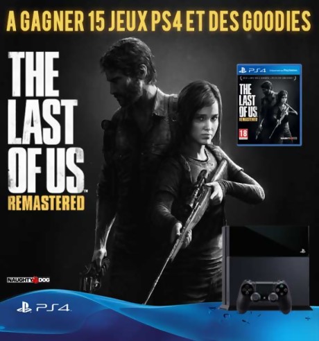 TENTEZ DE GAGNER UN JEU PS4 ET DES GOODIES The Last of Us Remastered !