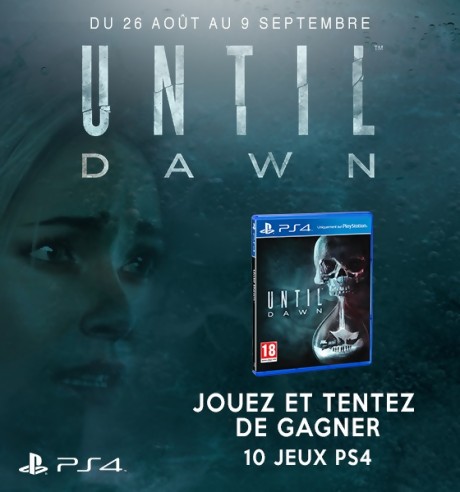 UNTIL DAWN - 10 jeux PS4 à gagner !