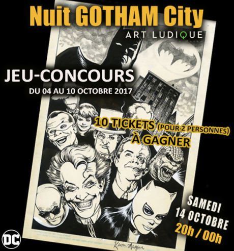 Jeu-concours "La Nuit Gotham City"
