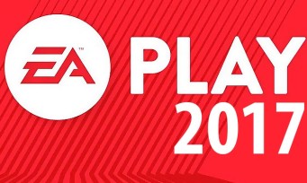 E3 2017 : voici la liste complète des jeux jouables d'Electronic Arts