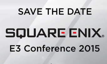 E3 2015 : revivez la conférence de Square Enix !