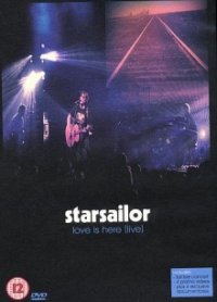 [DVD] Starsailor - Love is Here (Live)