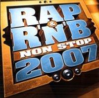 [CD] Rap & R'n'B Non Stop 2007 (CD + DVD)