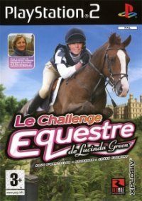 [PS2] Le Challenge Equestre De Lucinda Green