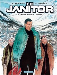 [BD] Le Janitor - Tome 2 : Week-end à Davos