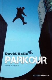 [Livres] Parkour de David Belle