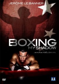 [DVD] Boxing My Shadow