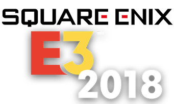Square Enix : une conférence façon Nintendo Direct à l'E3 2018