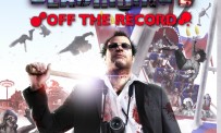 Dead Rising 2 : Off The Record