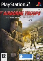 Airborne Troops : Countdown to D-Day