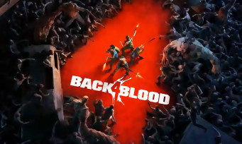 Back4Blood : l'héritier de Left4Dead s'offre un trailer et du gameplay aux Game Awards