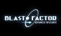 Blast Factor : Advanced Research