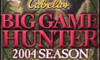 Cabela's Big Game Hunter : 2004 Season