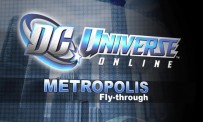 DC Universe Online - Metropolis Flythrough