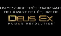 Deus Ex : Human Revolution - Message des développeurs