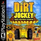Dirt Jockey : Heavy Equipment Operator