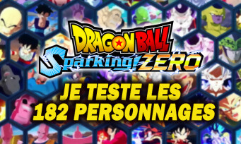 Dragon Ball Z Sparking Zero : j'ai testé les 182 persos, dont ceux de GT et des films OAV