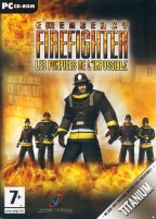 Emergency Firefighter : Les Pompiers de l'Impossible