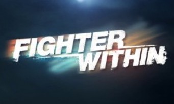 Fighter Within : trailer de la gamescom 2013