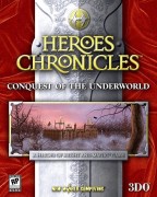 Heroes Chronicles : Conquest of The Underworld