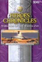 Heroes Chronicles : Warlords of The Wasteland
