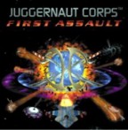 Juggernaut Corps : First Assault