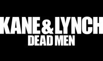 Kane & Lynch : Dead Men