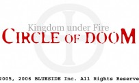 Kingdom Under Fire : Circle of Doom