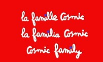 La Famille Cosmic