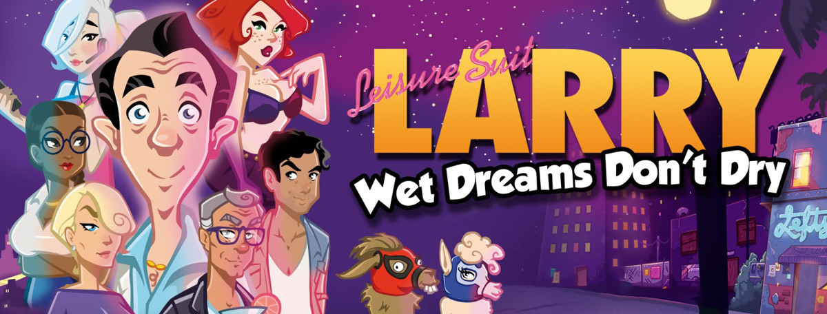 Test Leisure Suit Larry Wet Dreams Don't Dry : un jeu qui fait tâche ?