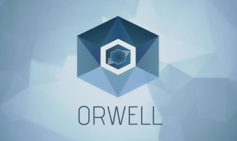 Orwell : trailer d'annonce