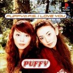 Puffy : Puffy no P.S. I Love You