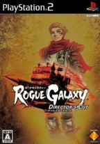Rogue Galaxy : Director's Cut