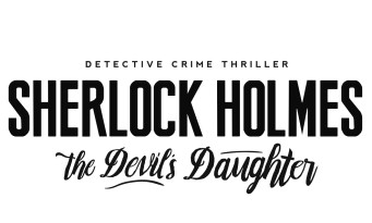 Sherlock Holmes : The Devil's Daughter