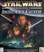 Star Wars Episode I : Insider's Guide