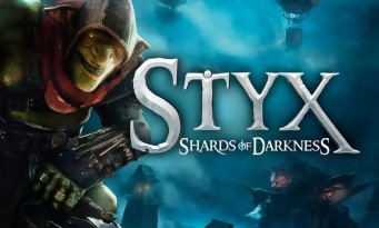 Styx : Shards of Darkness