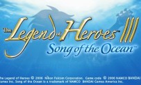 The Legend of Heroes III : Song of The Ocean