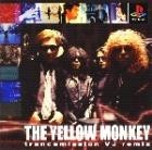 The Yellow Monkey : Trancemission VJ Remix