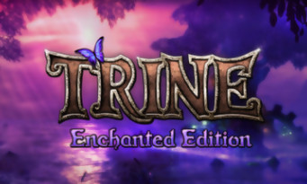 Trine : Enchanted Edition