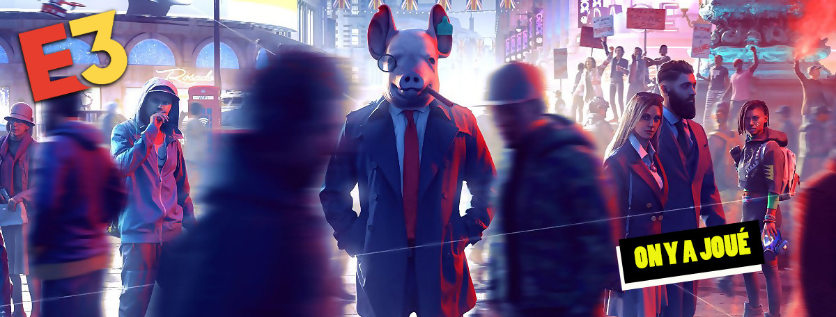 Watch Dogs Legion : plus d’ambition, moins de personnalité ? On y a joué