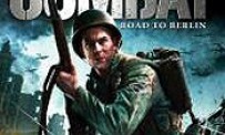 World War II Combat : Road to Berlin